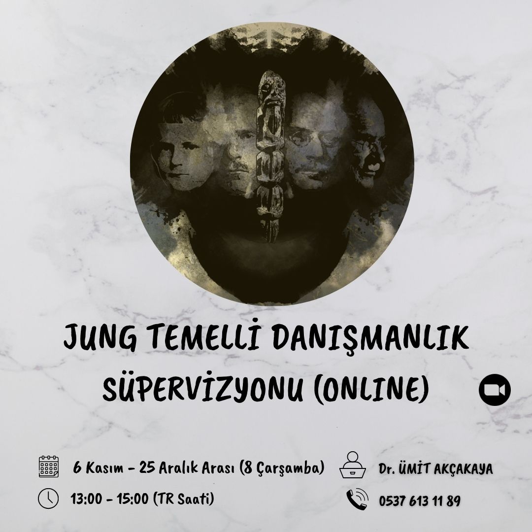 JUNG TEMELLİ DANIŞMANLIK SÜPERVİZYONU (ONLINE)